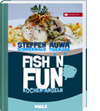 Fish`n Fun Kochen und Angeln